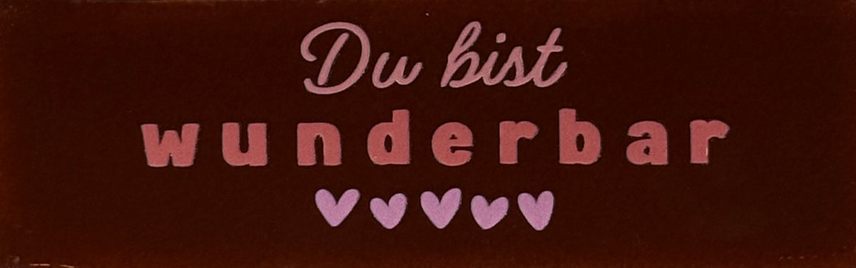 Quote tegeltje DO 'du bist wunderbar' kastanje/combi 6