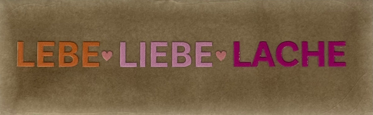 Quote tegeltje DO 'lebe liebe lache' taupe/oranje(wamroze-knalroze-zalm)