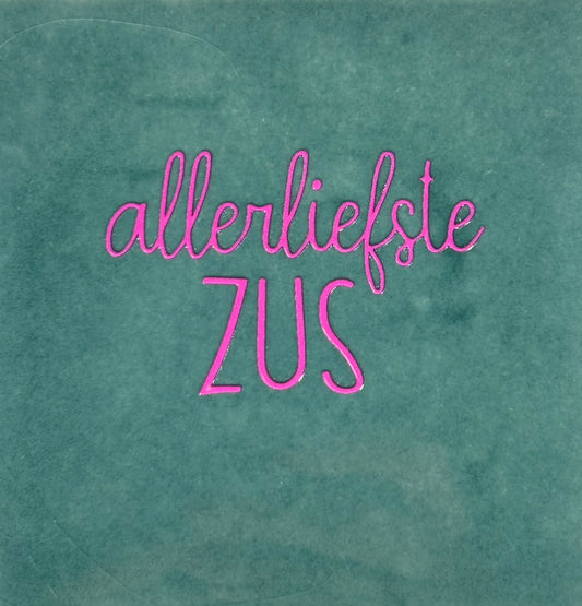 Quote tegeltje 'Allerliefste zus' zeegroen/roze