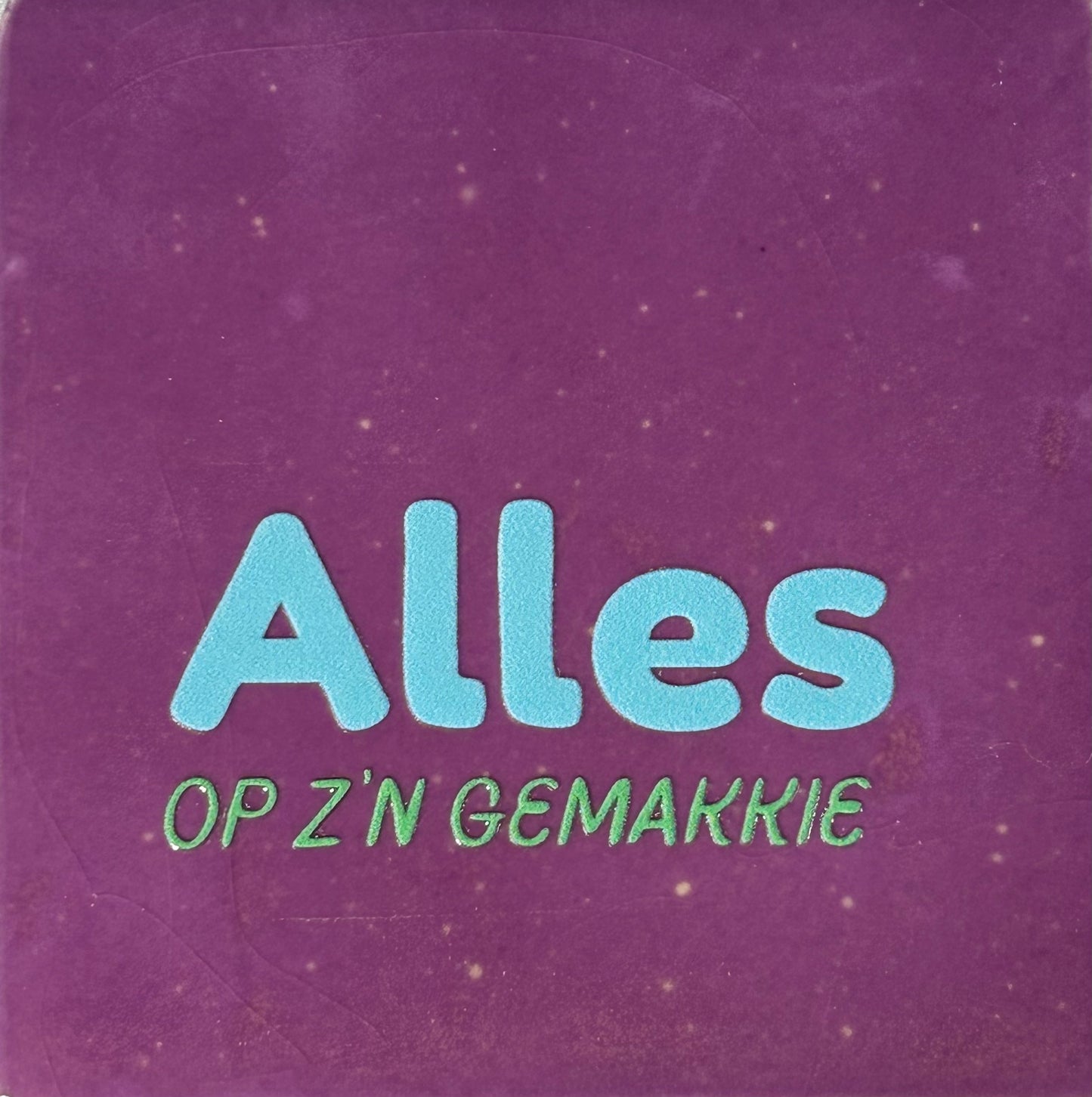 Quote tegeltje 'alles op z'n gemakkie lila/warmblauw