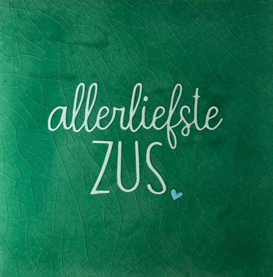 Quote tegeltje 'allerliefste zus' hardgroen/lichtgroen (warmblauw)