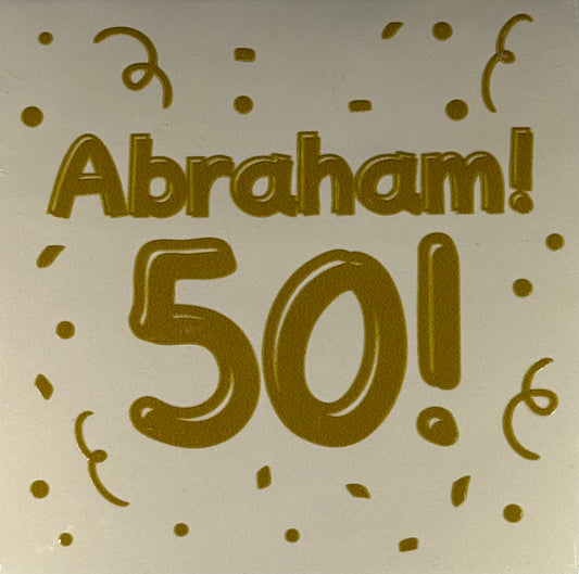 Quote tegeltje 'abraham 50' creme/goud