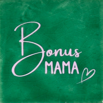 Quote tegeltje 'bonusmama' hardgroen/warmroze