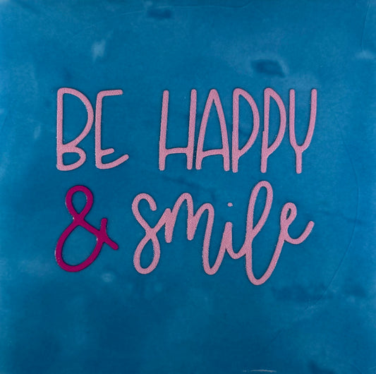 Quote tegeltje 'be happy & smile' lichtblauw/warmroze (knalroze)