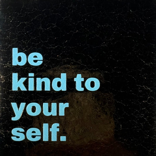 Quote tegeltje 'be kind to yourself' goud/warmblauw
