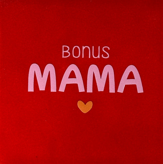 Quote tegeltje 'bonusmama' rood/warmroze(oranje)
