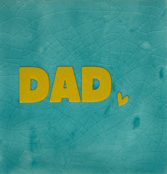 Quote tegeltje 'dad' (grof) zeegroen/goud