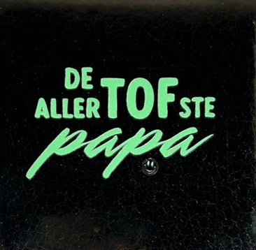 Quote tegeltje 'de allertofste papa' goud/mint
