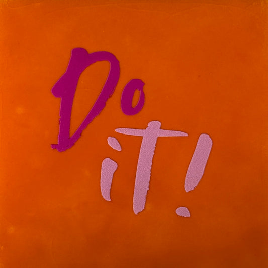 Quote tegeltje 'do it' oranje/knalroze/warmroze)