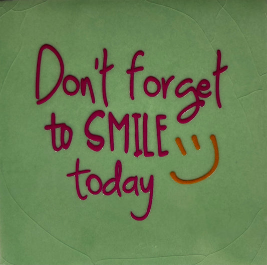 Quote tegeltje 'don't forget to smile' nieuw mint/knalroze(oranje)