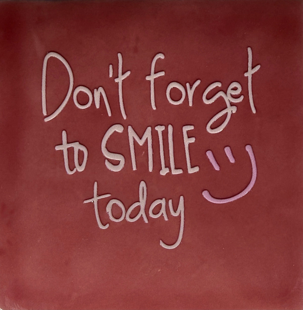 Quote tegeltje 'don't forget to smile' nieuw roze/zachtroze(babyroze)
