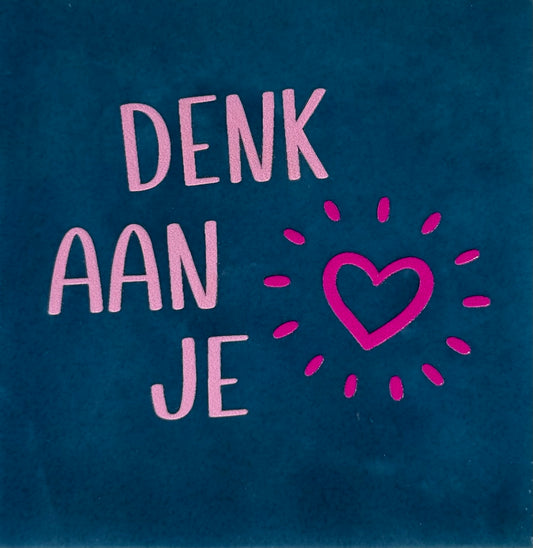 Quote tegeltje 'denk aan je' nieuw donkerblauw/warmroze(knalroze)