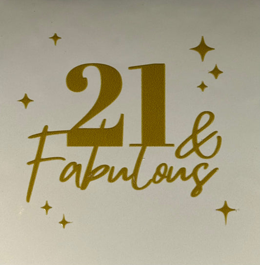 Quote tegeltje '21 & fabulous' creme/goud