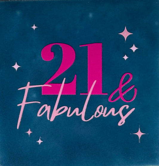 Quote tegeltje '21 & fabulous' donkerblauw/knalroze(warmroze)