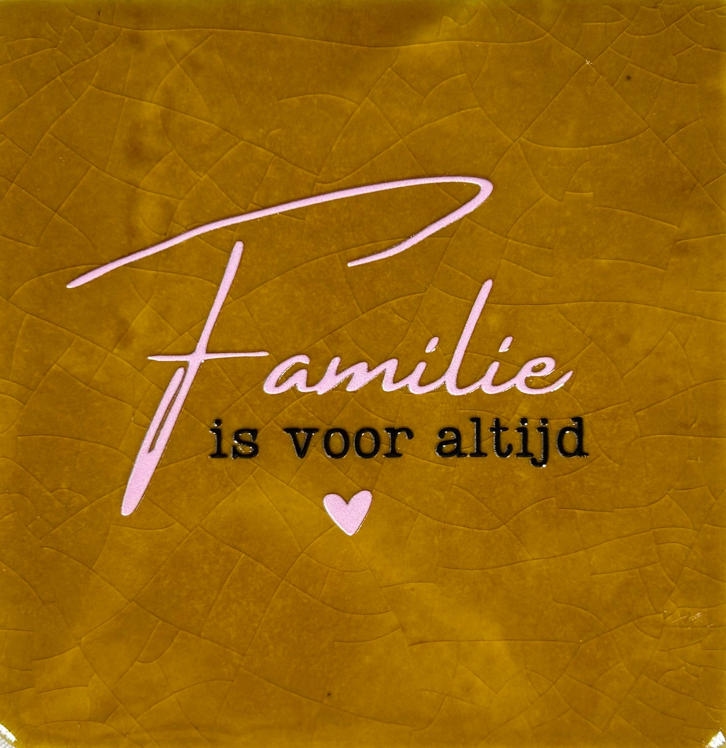 Quote tegeltje 'Familie is voor altijd' oker/babyroze