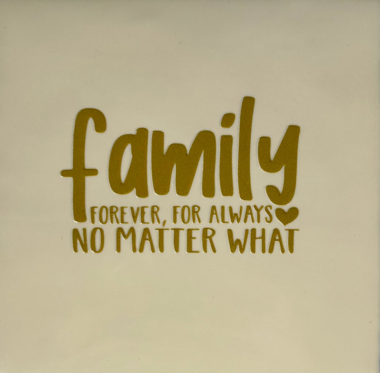 Quote tegeltje 'Family forever' (grof) creme/goud