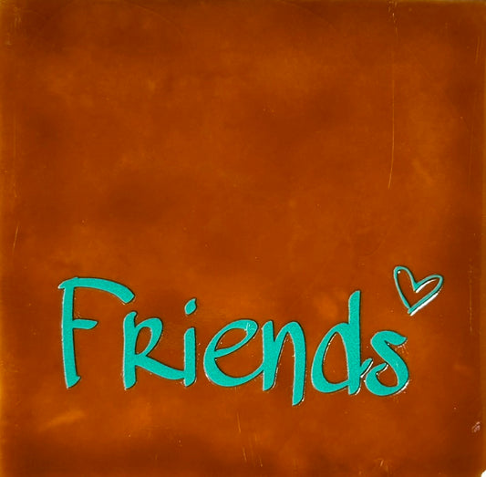 Quote tegeltje 'friends' terra/aqua