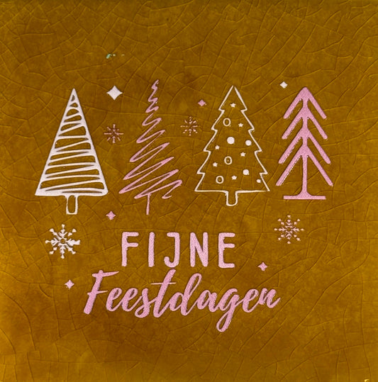 Quote tegeltje 'fijne feestdagen' 4 bomen oker/combi 2