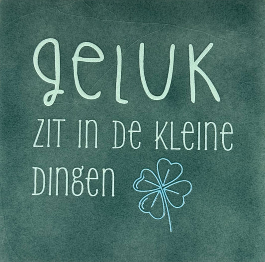 Quote tegeltje 'geluk zit in de kleine dingen' zeegroen/lichtgroen