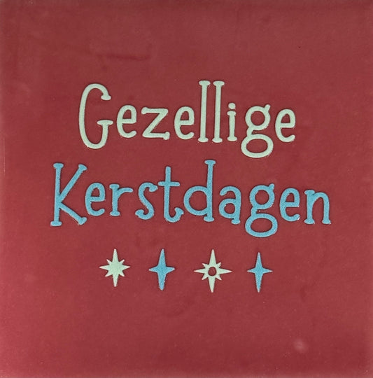 Quote tegeltje 'gezellige kerstdagen' roze/warmblauw(lichtgroen)