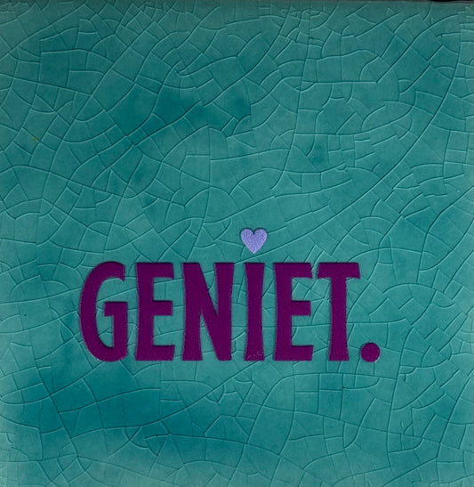 Quote tegeltje 'geniet' groen/paars(lila)