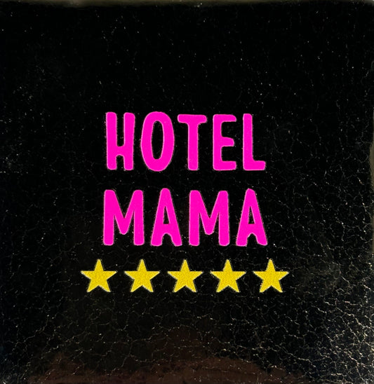 Quote tegeltje 'hotel mama' goud/roze