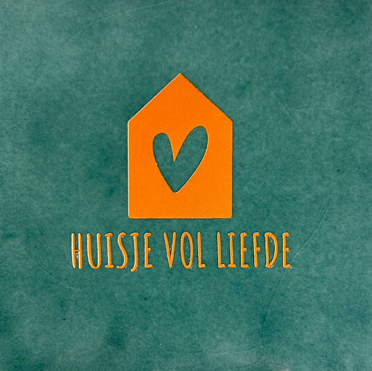 Quote tegeltje 'Huisje vol liefde' zeegroen/oranje