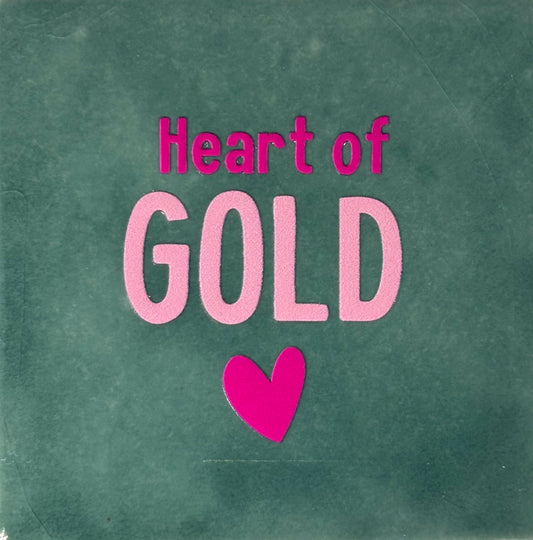 Quote tegeltje 'heart of gold' zeegroen/warmroze (roze)