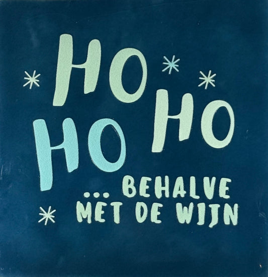 Quote tegeltje 'ho ho ho behalve met de wijn' (warrig) donkerblauw/combi 3