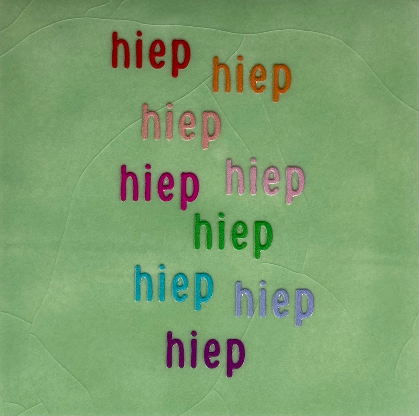 Quote tegeltje 'hiep hiep hiep...' mint/multi