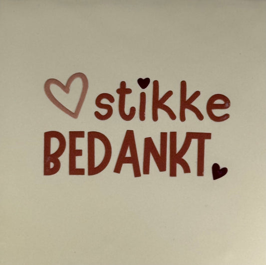 Quote tegeltje 'hartstikke bedankt' creme/taupe(nude roze-cherry)