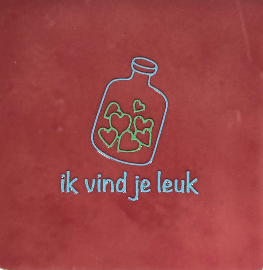 Quote tegeltje 'Ik vind je leuk' roze/warmblauw (mint)
