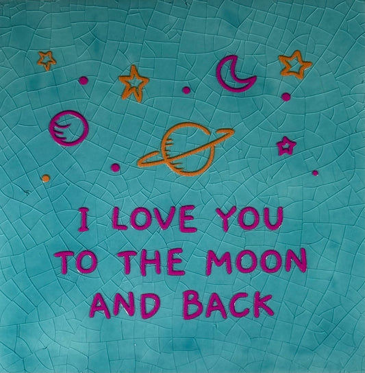 Quote tegeltje 'I love you to the moon and back' groen/knalroze(oranje)