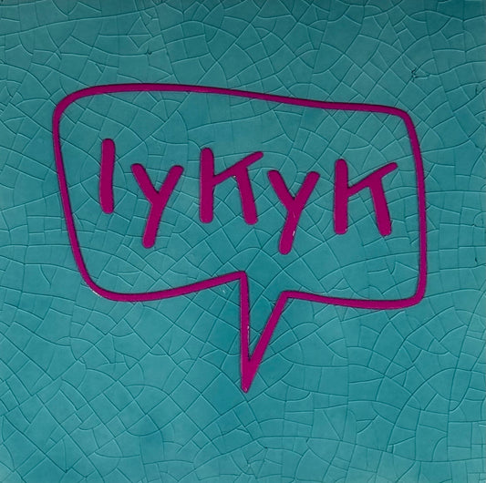 Quote tegeltje 'if you know you know' groen/knalroze