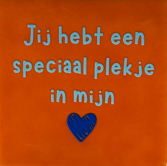 Quote tegeltje 'je hebt een speciaal plekje in mijn hart oranje/warmblauw (kobaltblauw) (kopie)