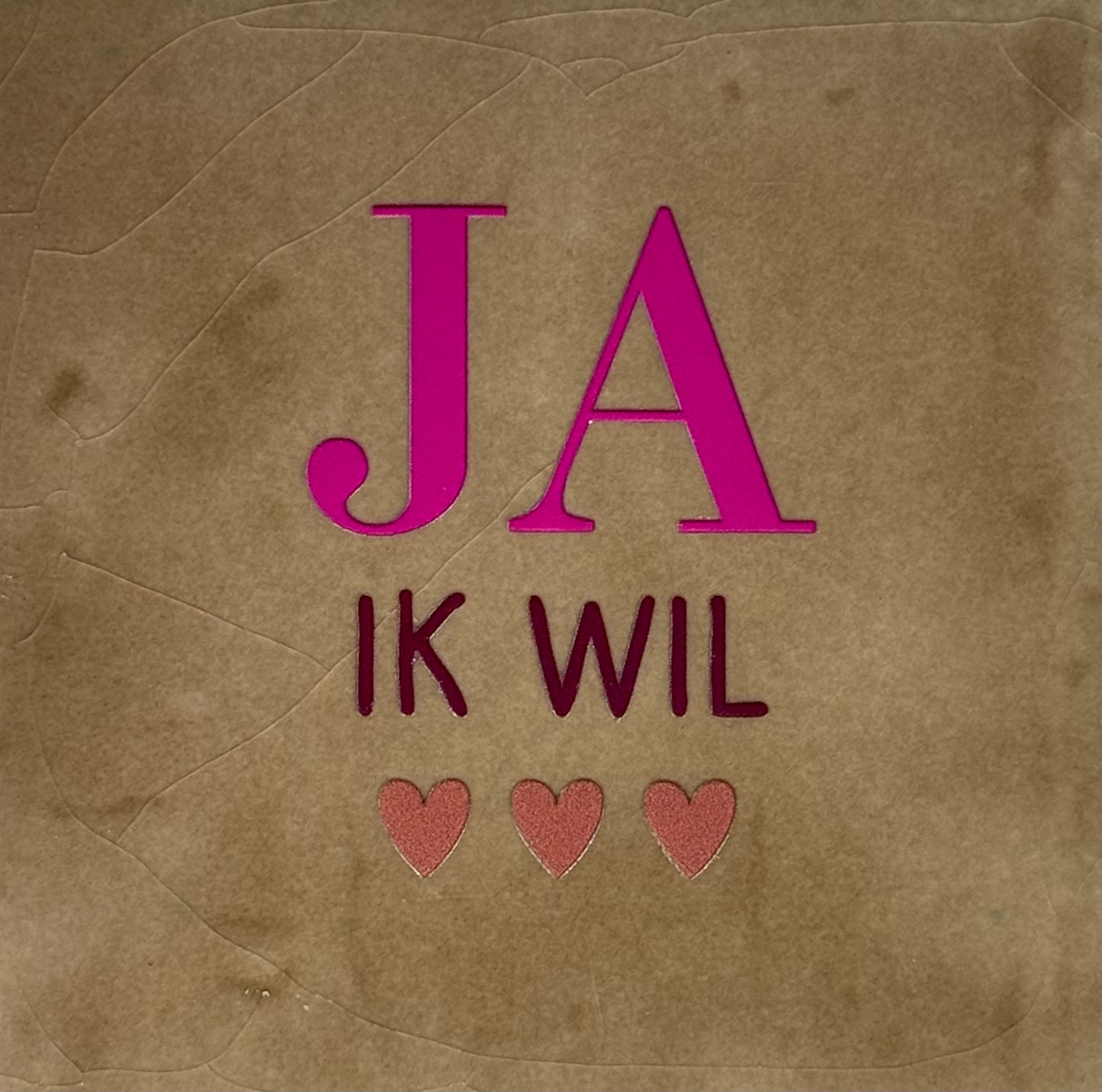 Quote tegeltje 'ja ik wil' taupe/knalroze(cherry-taupe)