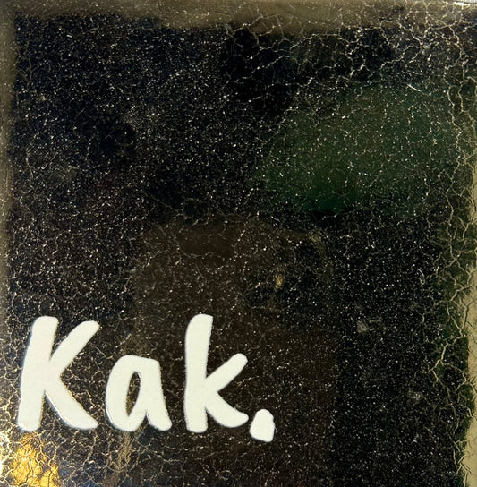 Quote tegeltje 'kak' goud/creme