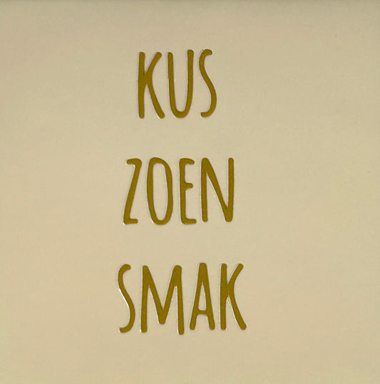 Quote tegeltje 'Kus, zoen, smak' creme/goud