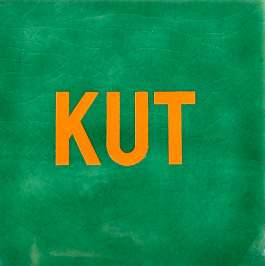 Quote tegeltje 'kut' hardgroen/oranje