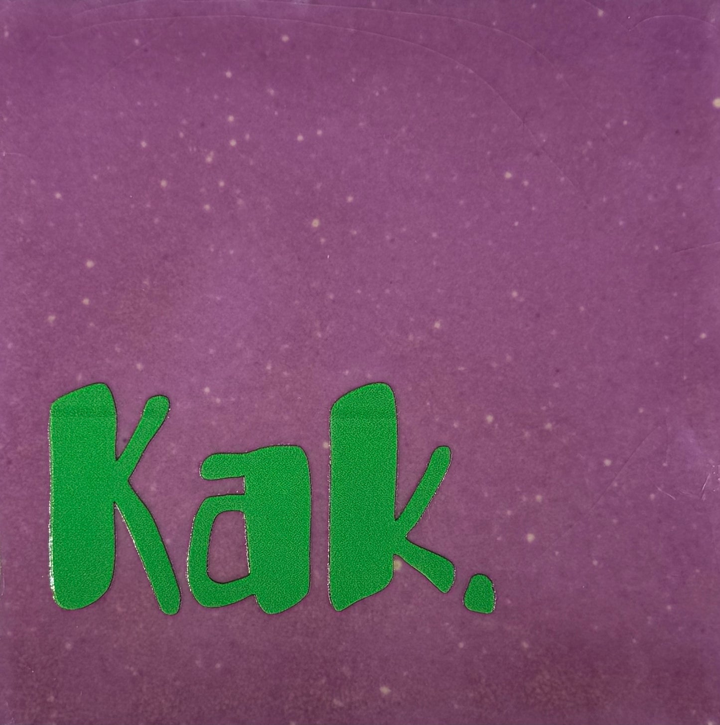 Quote tegeltje 'kak' lila/knalgroen