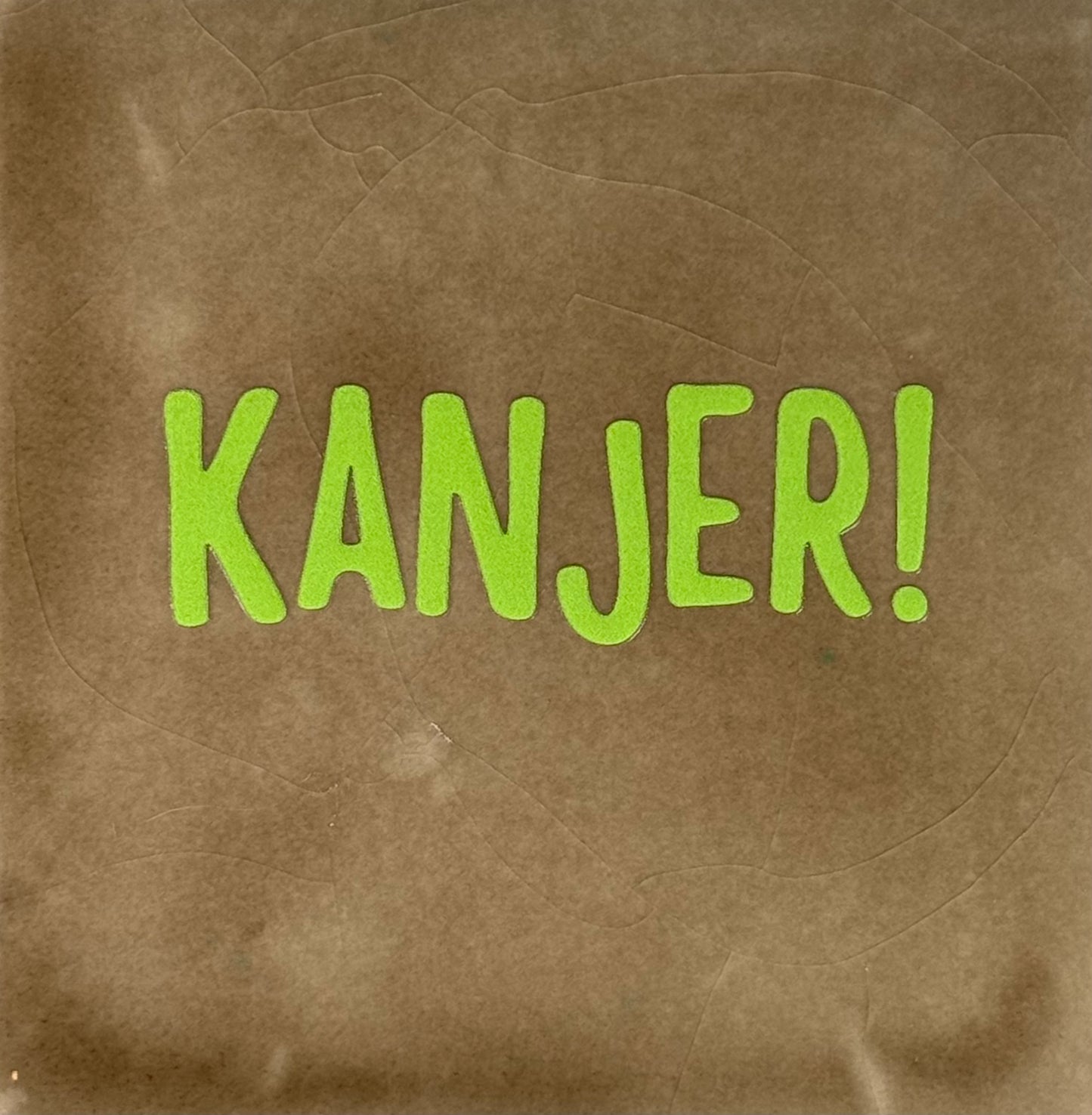 Quote tegeltje 'kanjer' taupe/lime