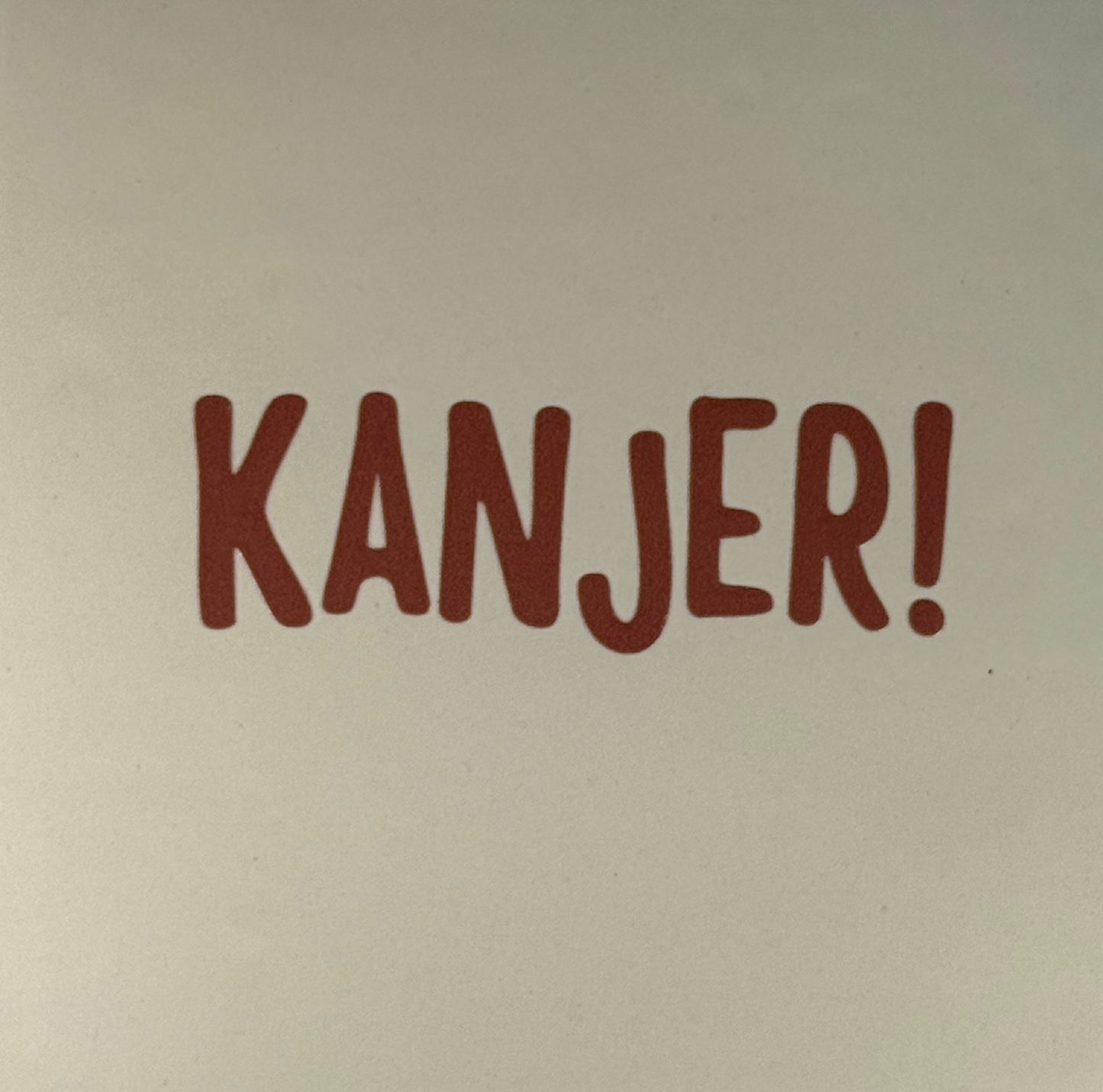 Quote tegeltje 'kanjer' creme/taupe