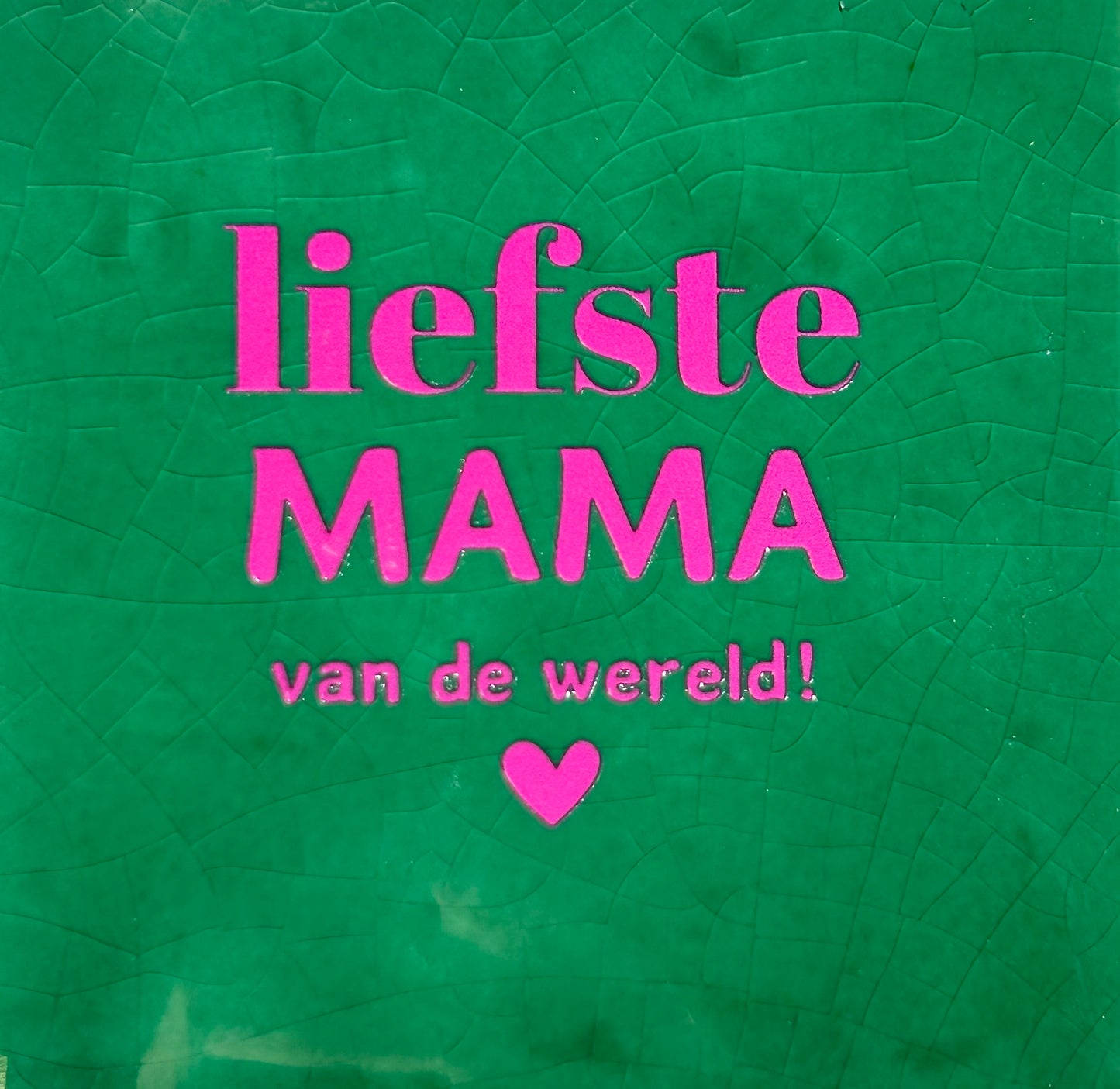 Quote tegeltje 'liefste mama vd wereld' hardgroen/roze