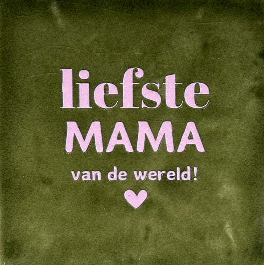 Quote tegeltje 'liefste mama vd wereld' olijf/babyroze