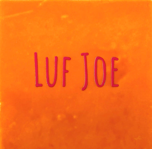 Quote tegeltje 'Luf joe' oranje/fuchsia