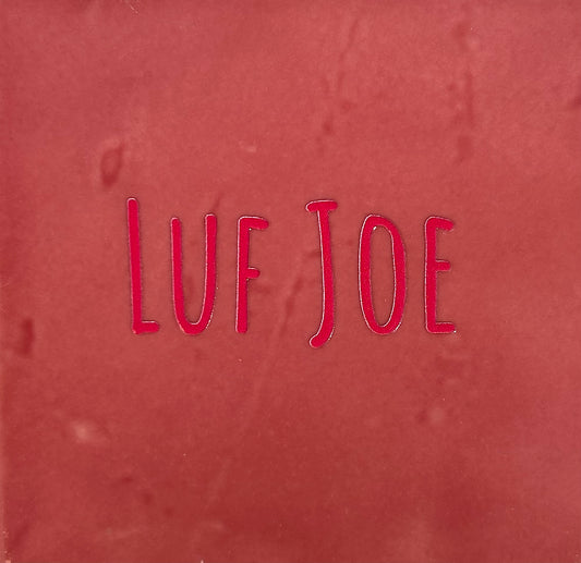 Quote tegeltje 'Luf joe' roze/roze