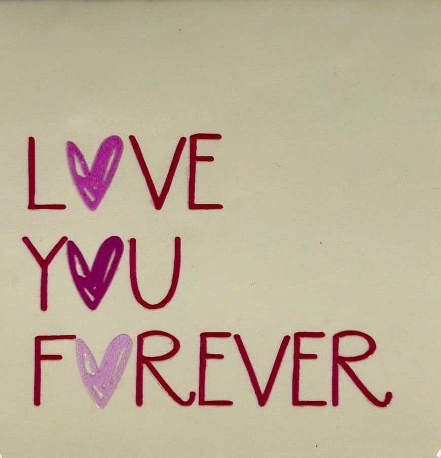 Quote tegeltje 'Love you forever' creme/roze