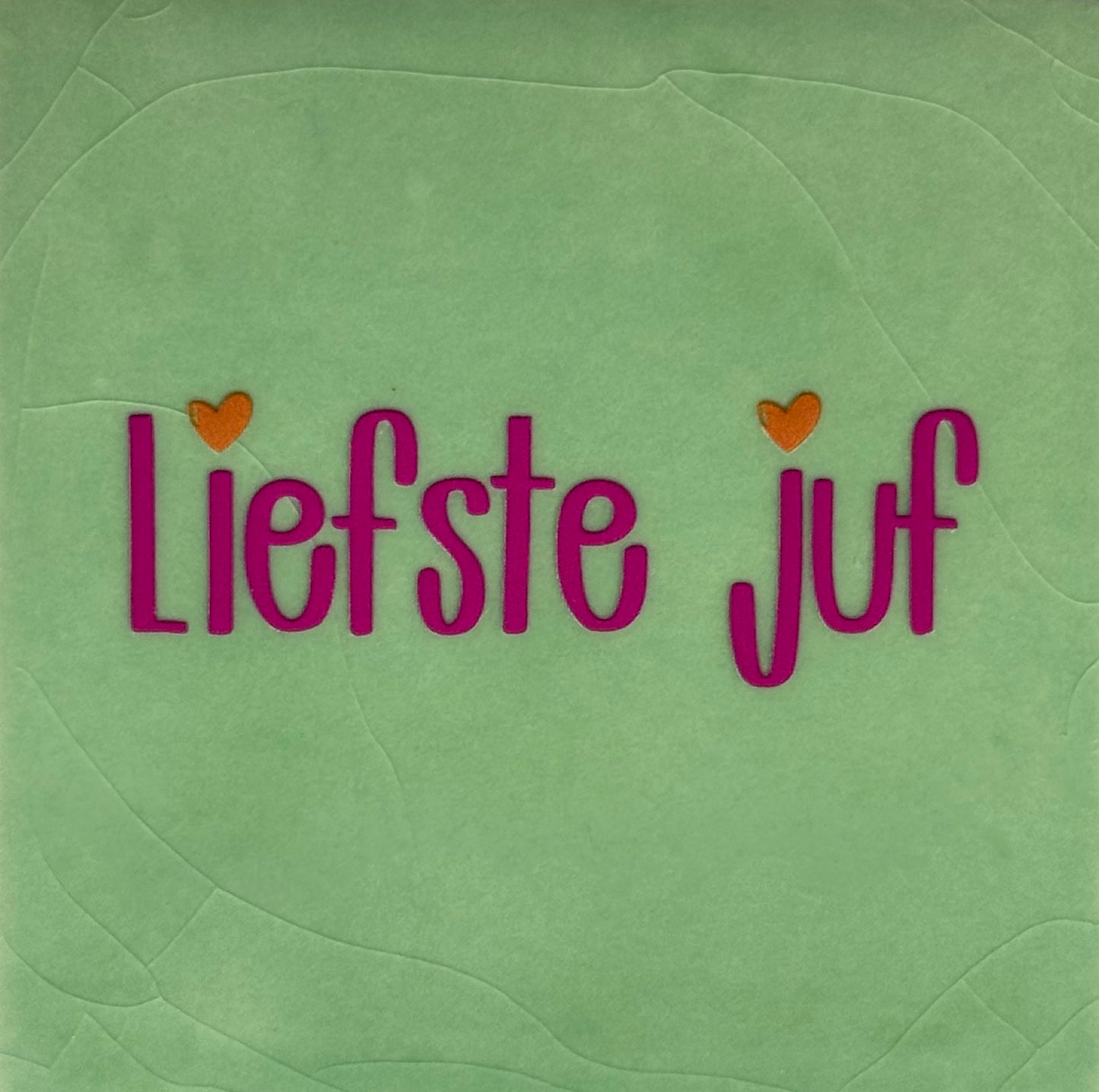 Quote tegeltje 'liefste juf' mint/knalroze(oranje)