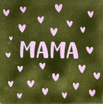 Quote tegeltje 'mama' (hartjespatroon) olijf/warmroze