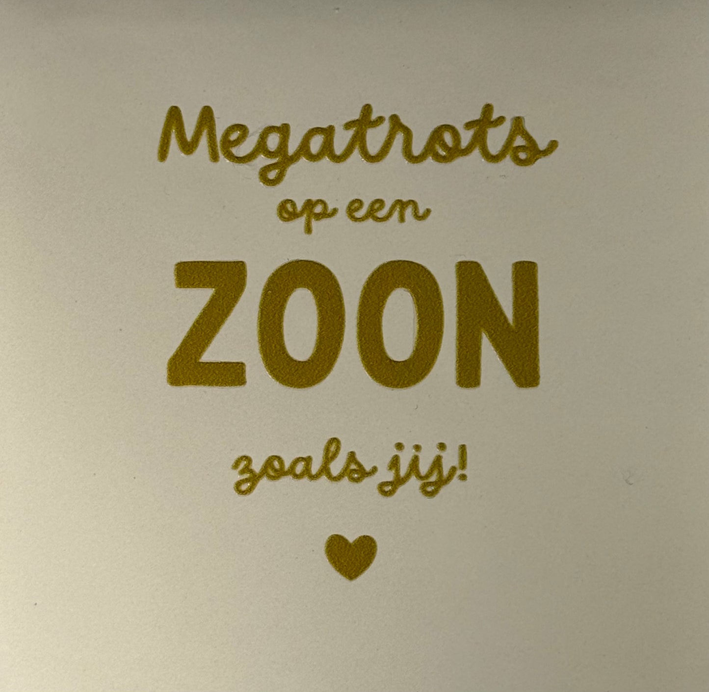 Quote tegeltje 'megatrots op een zoon zoals jij'  creme/goud